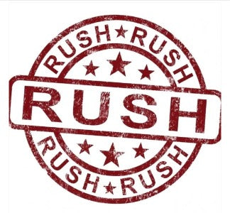 RUSH ORDER