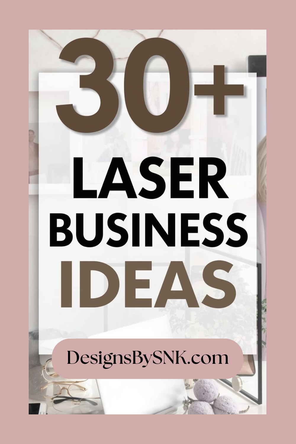 30+ Laser Business Niche Ideas
