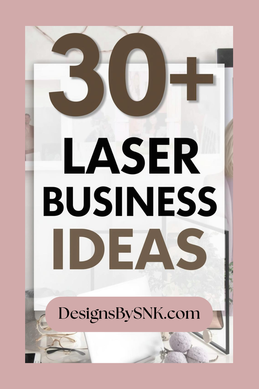 30+ Laser Business Niche Ideas