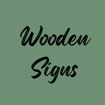 Wooden Signs