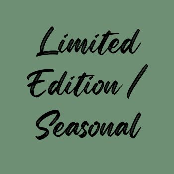 Limited Edition/Seasonal